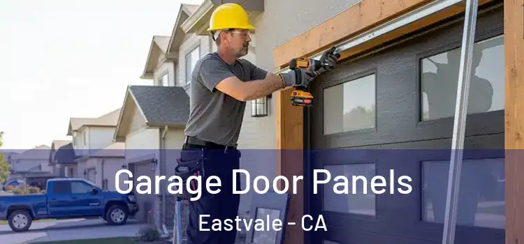  Garage Door Panels Eastvale - CA