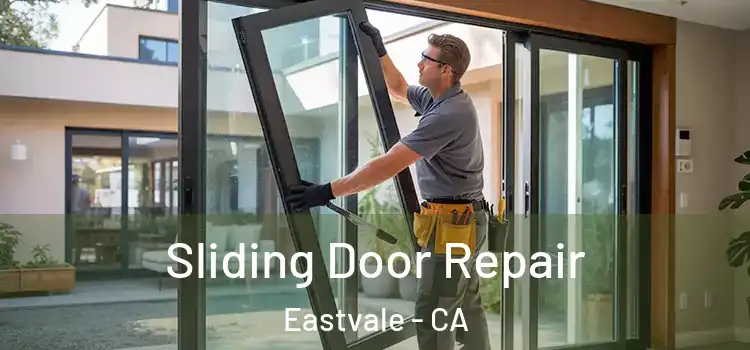 Sliding Door Repair Eastvale - CA